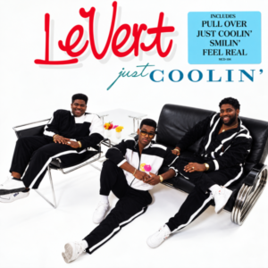 LeVert - Just Coolin'