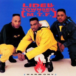 Lidell Townsell & M.T.F. - Harmony