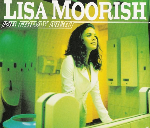 Lisa Moorish - Mr. Friday Night (CDS)