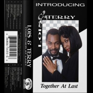 Lois & Terry - Together At Last