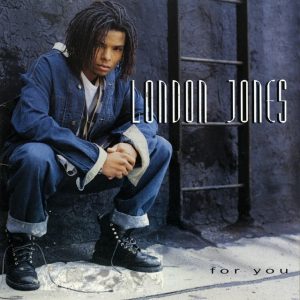 London Jones - For You