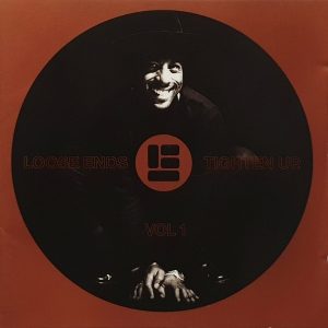 Loose Ends - Thigten Up (Vol. 1)