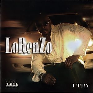 Lorenzo - I Try