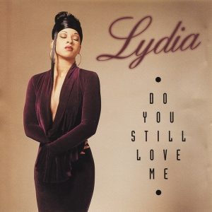 Lydia Harris - Do You Still Love Me (CDS)