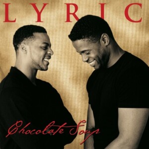 Lyric - Chocolate Soup