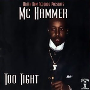 MC Hammer - Too Tight (Unreleased)