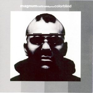 Magnum Coltrane Price - Colorblind