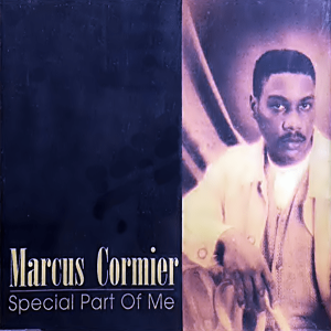 Marcus Cormier - Special Part Of Me