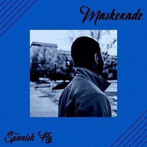 Maskerade - Spanish Fly (Promo CD)