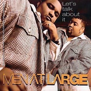 Men At Large - Let's Talk About It (CDS)