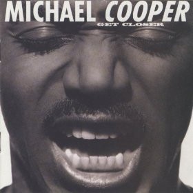 Michael Cooper - Get Closer