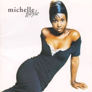 Michelle Gayle - Michelle Gayle