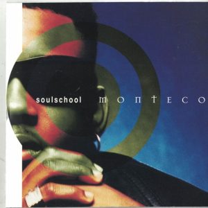 Monteco - Soulschool