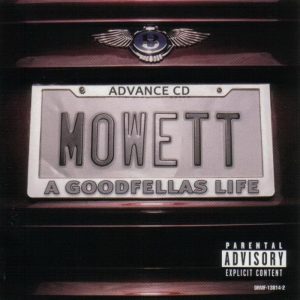 Mowett - A Goodfellas Life