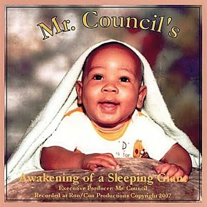 Mr. Council's - Awakening Of a Sleeping Giant (Demo)