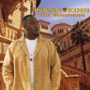 Nana King - The Beginning