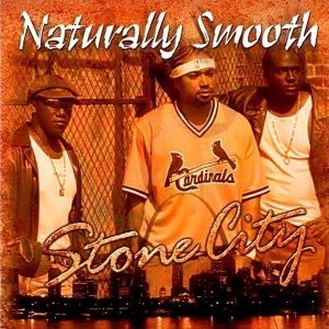 Naturally Smooth - Stone City (Unreleased)