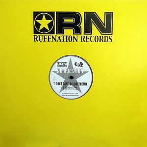 No Question - I Don’t Care (Big Boyz Remix) (EP Promo)