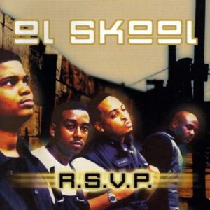 Ol' Skool - R.S.V.P.