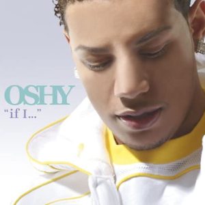 Oshy - If I...