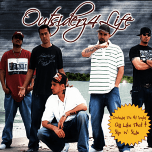 Outsiderz 4 Life - Outsiderz 4 Life