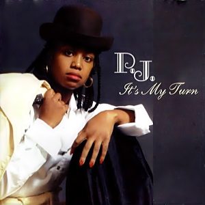 P.J. - It's My Turn