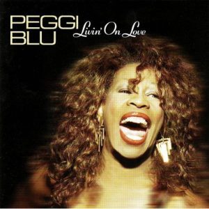 Peggi Blu - Livin On Love