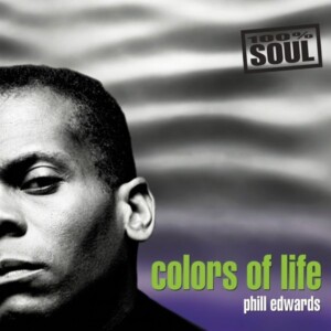 Phill Edwards - Colors Of Life