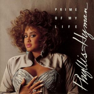 Phyllis Hyman - Prime Of My Life