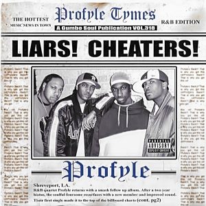 Profyle - Liars! Cheaters!