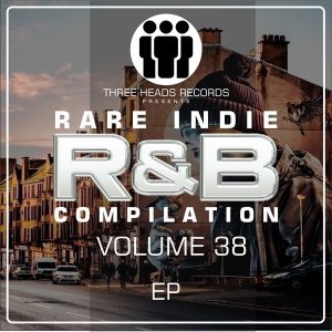 Rare Indie R&B Volume 38