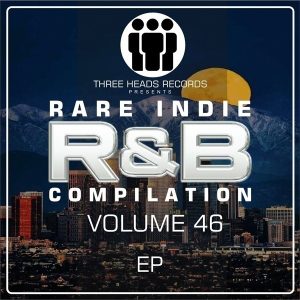 Rare Indie R&B Volume 46
