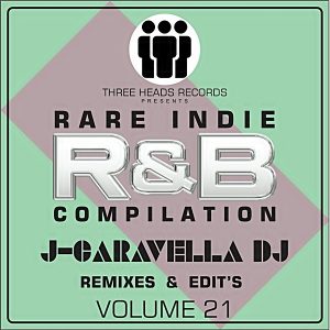 Rare Indie R&B J-Caravella Remixes & Edit’s Volume 21