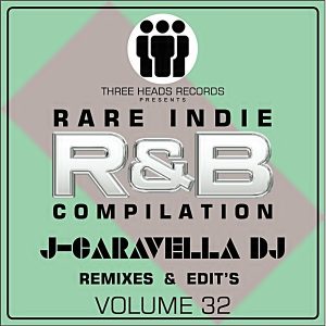 Rare Indie R&B J-Caravella Remixes & Edit's Volume 32