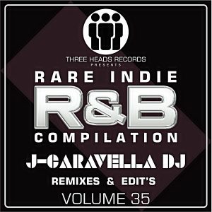 Rare Indie R&B J-Caravella Remixes & Edit's Volume 35