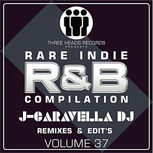 Rare Indie R&B J-Caravella Remixes & Edit's Volume 37