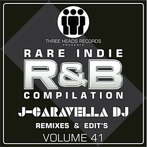 Rare Indie R&B J-Caravella Remixes & Edit's Volume 41