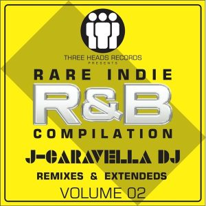 Rare Indie R&B J-Caravella Remixes & Edit's Volume 02