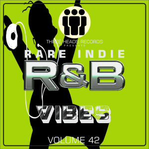 Rare Indie R&B Vibes Volume 42