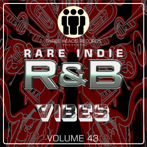 Rare Indie R&B Vibes Volume 43