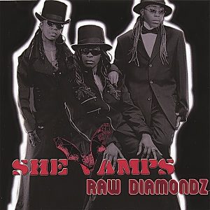 Raw Diamonz - She Vamps