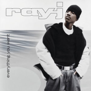 Ray J - Everything You Want