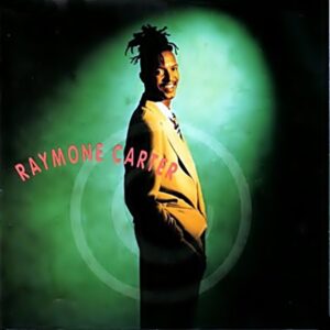 Raymone Carter - The Way You Love Me (Promo) (CDS)