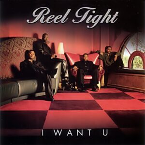 Reel Tight - I Want U (CDS)