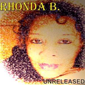 Rhonda B. - Rhonda B. (Unreleased)