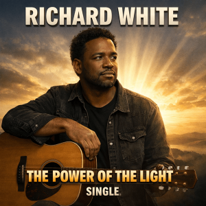 Richard White - The Power Of The Light (Single)
