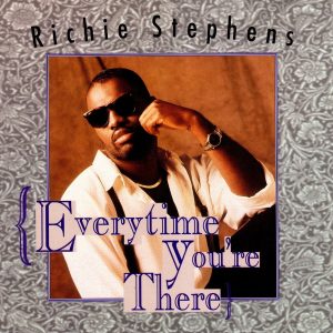 Richie Stephens - Everytime You're There (CDM)