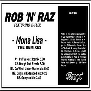 Rob 'N' Raz Feat. D-Flex - Monalisa (The Remixes)