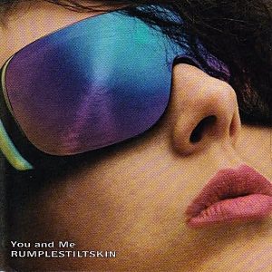 Rumplestiltskin - You And Me