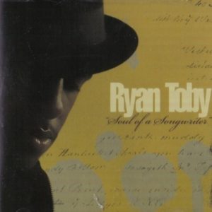 Ryan Toby (of City High) - Soul Of a Songwriter